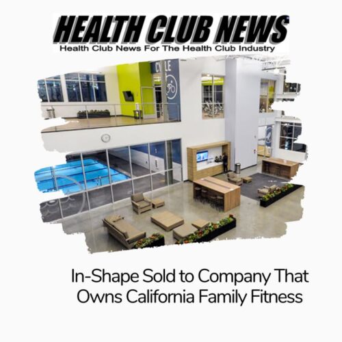 In-Shape Sold to Company That Owns California Family Fitness