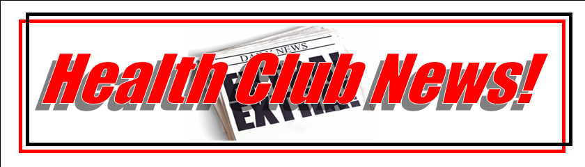 Health Club News