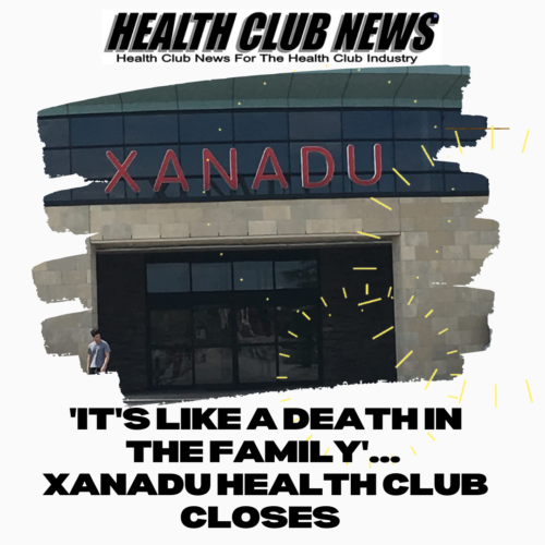 Xanadu Health Club closes