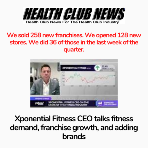 Xponential Fitness CEO talks fitness demand, franchise growth, and adding brands