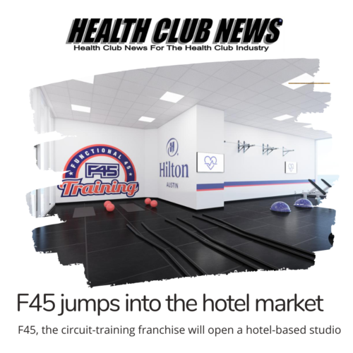 F45 jumps into the hotel market